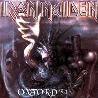 Iron Maiden (UK-1) : Oxford '84